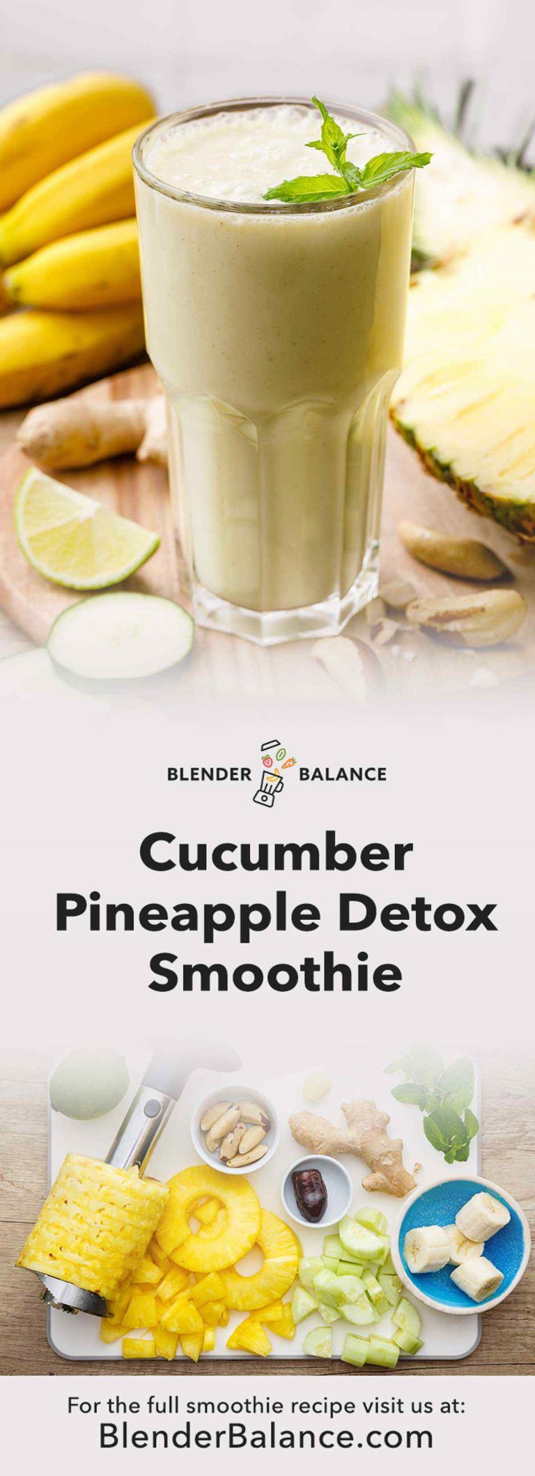 The Best Cucumber Pineapple Detox Smoothie (Try this!) Blender Balance
