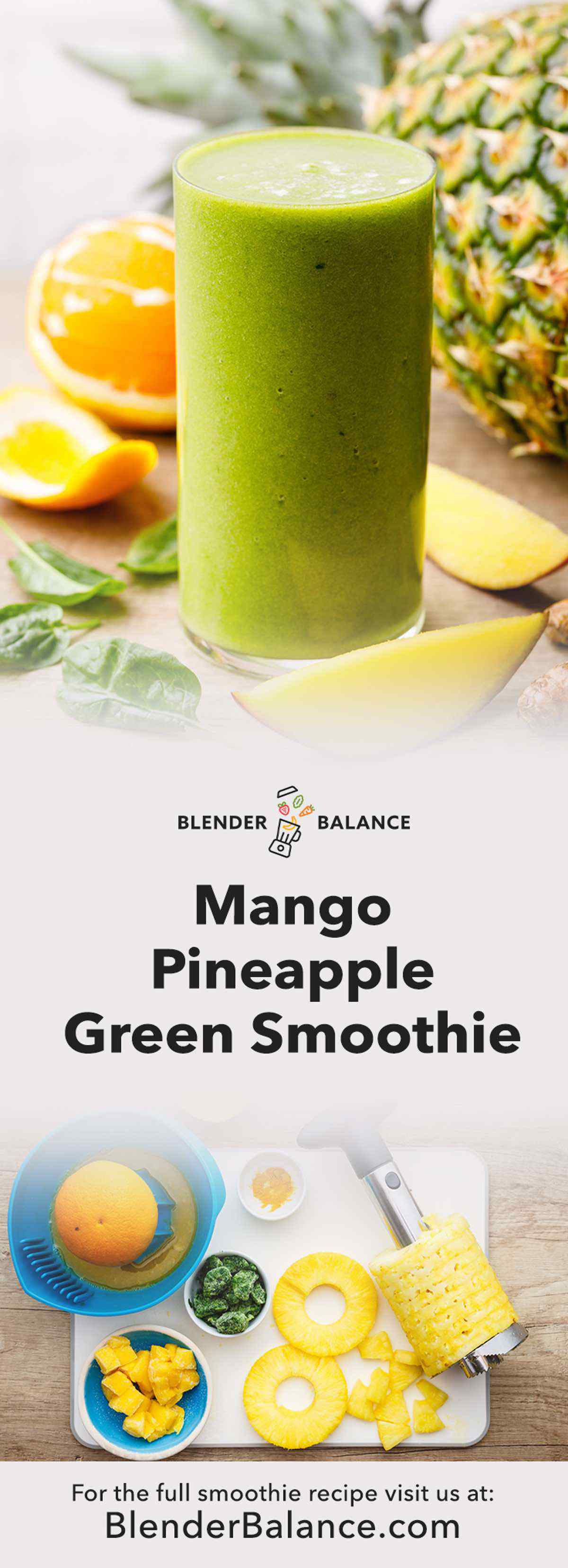 Mango Pineapple Green Smoothie